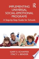 Implementing Universal Social Emotional Programs