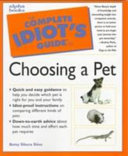 The Complete Idiot s Guide to Choosing a Pet