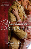The Matchmaker s Surrender Book