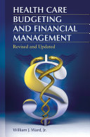 Health Care Budgeting and Financial Management, 2nd Edition