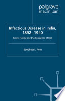 Infectious Disease in India, 1892-1940 PDF Book By S. Polu