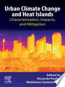 Urban Climate Change and Heat Islands Book