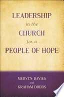 Leadership in the Church for a People of Hope Book
