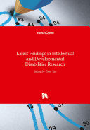 Latest Findings in Intellectual and Developmental Disabilities Research