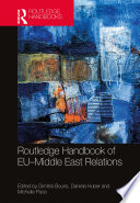 Routledge Handbook of EU   Middle East Relations