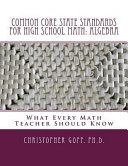 Common Core State Standards for High School Math  Algebra