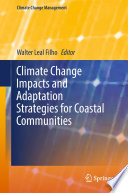 Climate Change Impacts and Adaptation Strategies for Coastal Communities