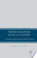 Tertiary Education in the 21st Century