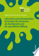 Lehrwerke und Lehrmaterialien im Kontext des Deutschen als Zweitsprache und der sprachlichen Bildung