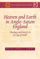 Heaven and Earth in Anglo Saxon England