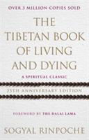 The Tibetan Book of Living and Dying Book