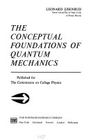 The book cover of The conceptual foundations of quantum mechanics