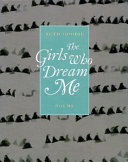 The Girls who Dream Me