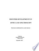 Frontiers Developments in Optics and Spectroscopy Book