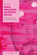Muslim Masculinities in Literature and Film
