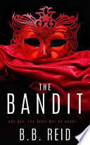 The Bandit PDF Book By B. B. Reid