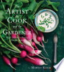 The Artist  the Cook  and the Gardener
