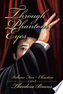 Through Phantom Eyes Book