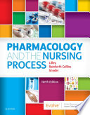 Pharmacology And The Nursing Process E Book