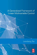 A Generalized Framework of Linear Multivariable Control Book