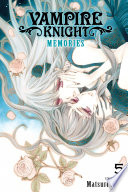 Vampire Knight: Memories, Vol. 5