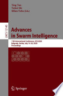 Advances in Swarm Intelligence 11th International Conference, ICSI 2020, Belgrade, Serbia, July 14–20, 2020, Proceedings /