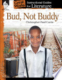 Bud  Not Buddy  An Instructional Guide for Literature Book
