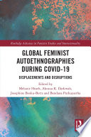 Global Feminist Autoethnographies During COVID 19 Book