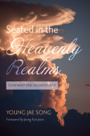 Seated in the Heavenly Realms