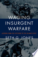 Waging Insurgent Warfare Book
