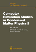 Computer Simulation Studies in Condensed Matter Physics II