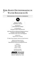 Risk based Decisionmaking in Water Resources IX Book