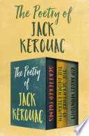 The Poetry of Jack Kerouac