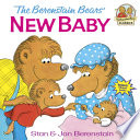 The Berenstain Bears  New Baby Book PDF