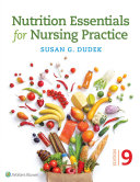 Nutrition Essentials for Nursing Practice Book