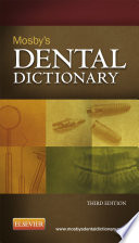 Mosby s Dental Dictionary   E Book