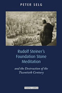 Rudolf Steiner s Foundation Stone Meditation