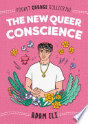 The New Queer Conscience Book