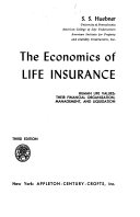 The Economics of Life Insurance