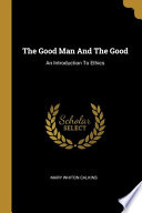 The Good Man And The Good