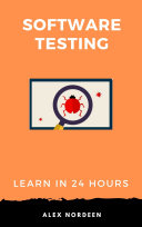 Learn Software Testing in 24 Hours [Pdf/ePub] eBook