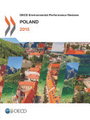 OECD Environmental Performance Reviews: Poland 2015