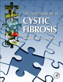 Diet and Exercise in Cystic Fibrosis