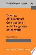 Typology of Pluractional Constructions in the Languages of the World