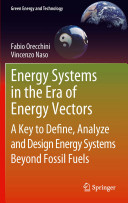 Energy Systems In The Era Of Energy Vectors