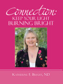 Connection: Keep Your Light Burning Bright