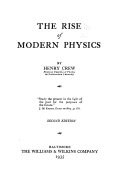 The rise of modern physics