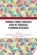 Toward a More Strategic View of Strategic Planning Research