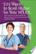 101 Ways to Score Higher on Your NCLEX Book
