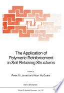 The Application of Polymeric Reinforcement in Soil Retaining Structures